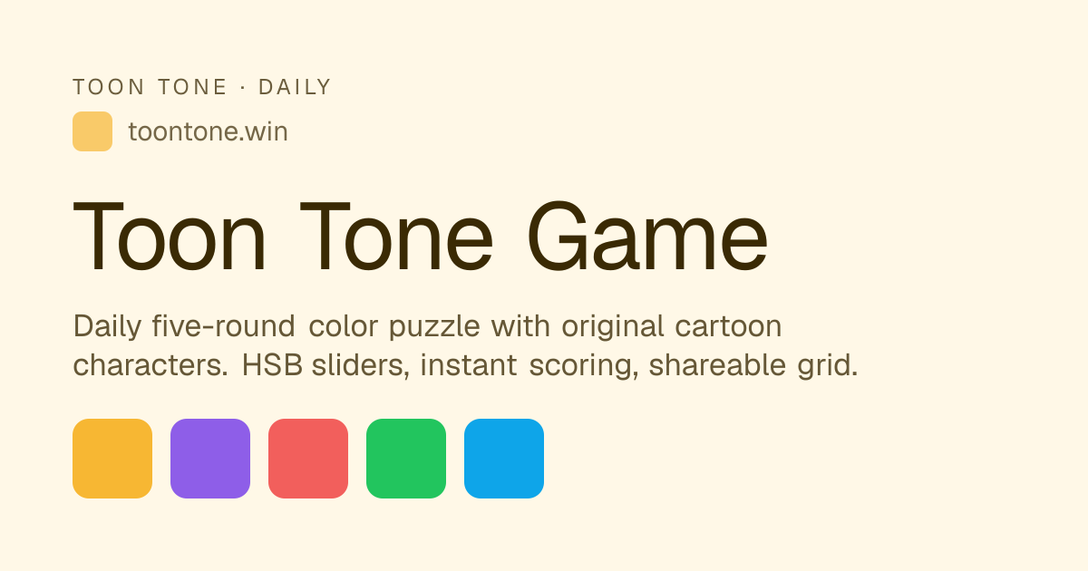 Toon Tone Game — Play the Daily Cartoon Color Match | Toon Tone